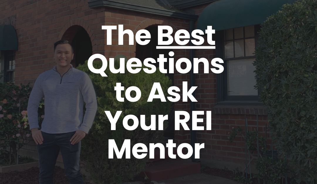The 30 Best Questions to Ask a Real Estate Mentor