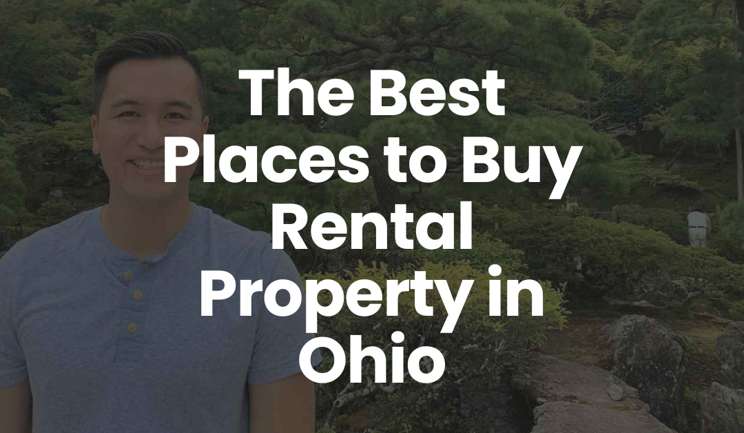 The 4 Best Places to Buy Rental Property in Ohio